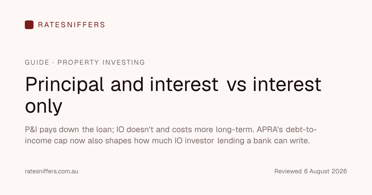 Principal & interest vs interest only | Ratesniffers